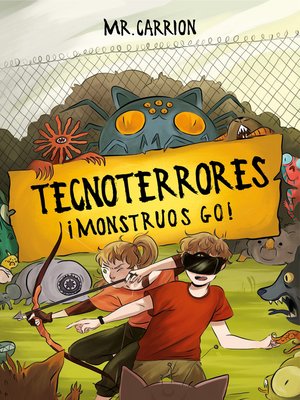 cover image of ¡Monstruos GO! (Tecnoterrores 3)